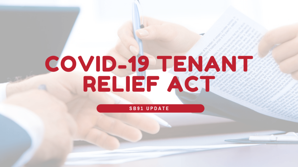 COVID19 Tenant Relief Act SB91 Update Redwood Residential PM