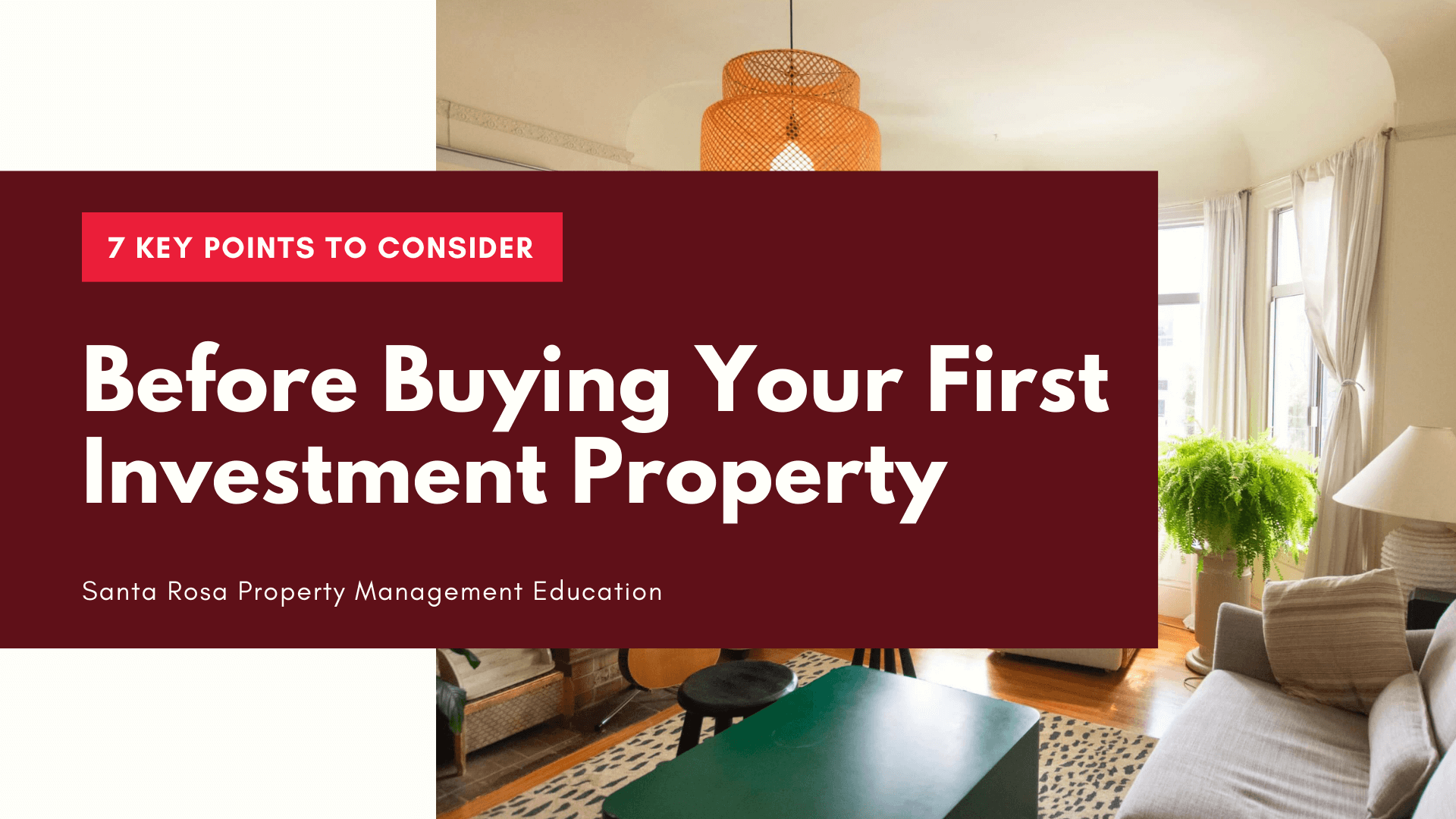 Tips on Buying Your First Santa Rosa Rental Redwood Residential PM