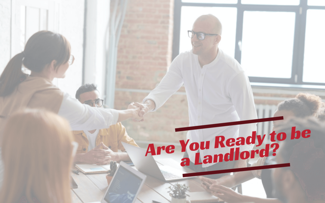 Are You Ready to be a Landlord in Santa Rosa?