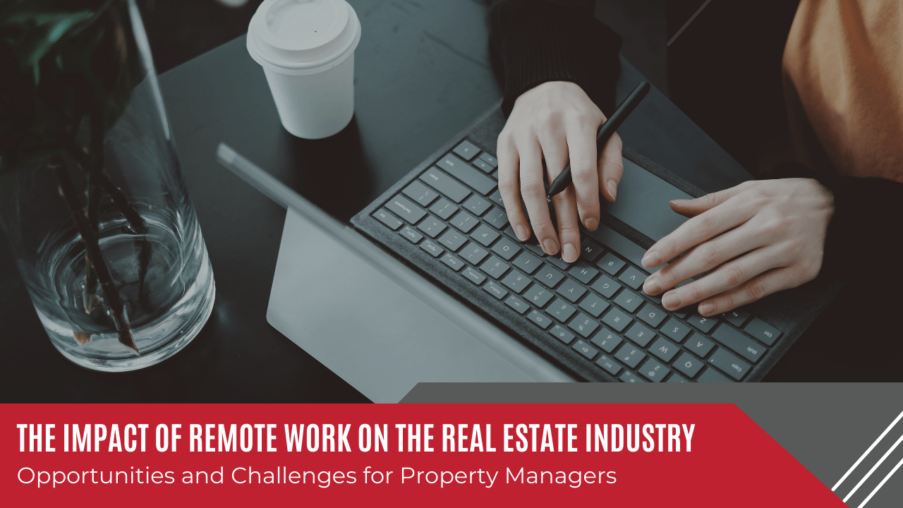 The Impact of Remote Work on the Real Estate Industry - Article Banner