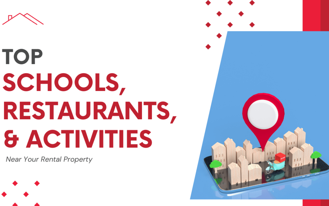 Top Schools, Restaurants, and Activities Near Your Santa Rosa Rental Property