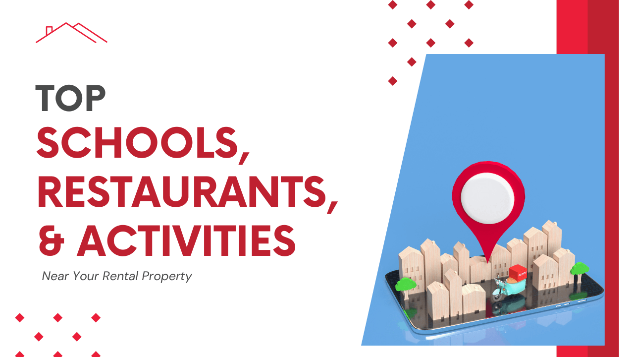 Top Schools, Restaurants, and Activities Near Your Santa Rosa Rental Property
